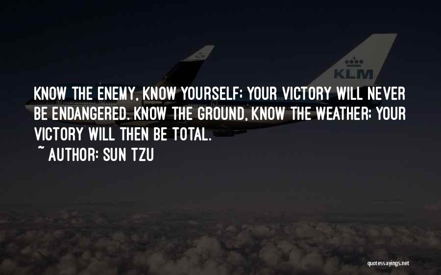 Art Of War Know Yourself Quotes By Sun Tzu