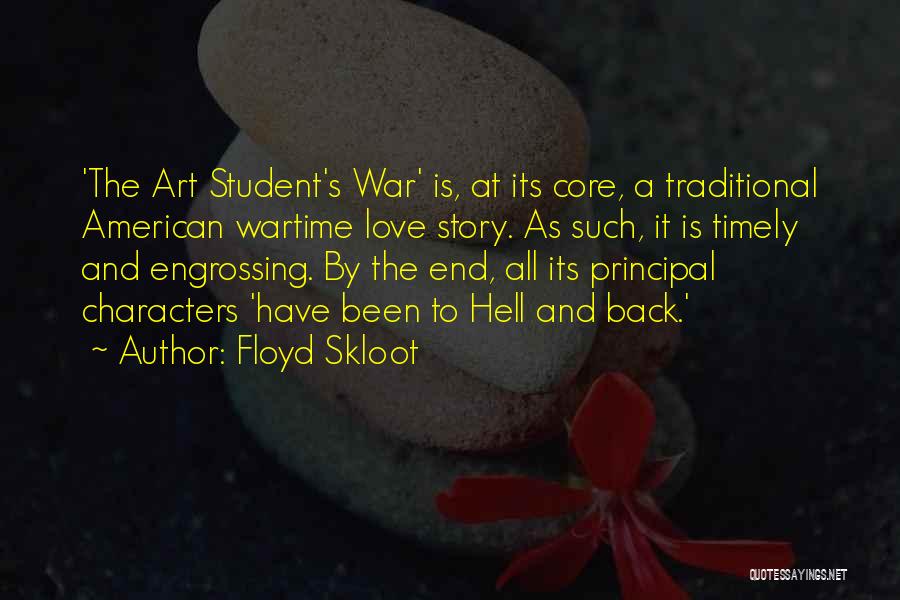 Art Of War Love Quotes By Floyd Skloot