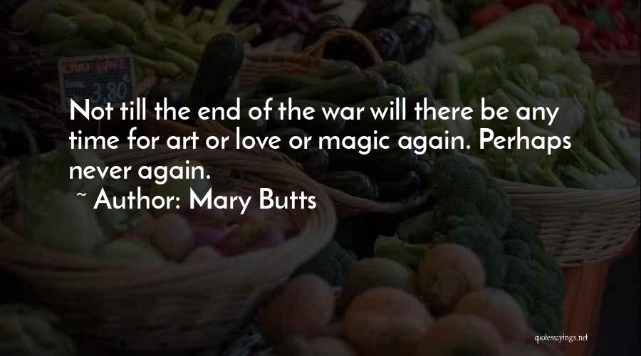Art Of War Love Quotes By Mary Butts
