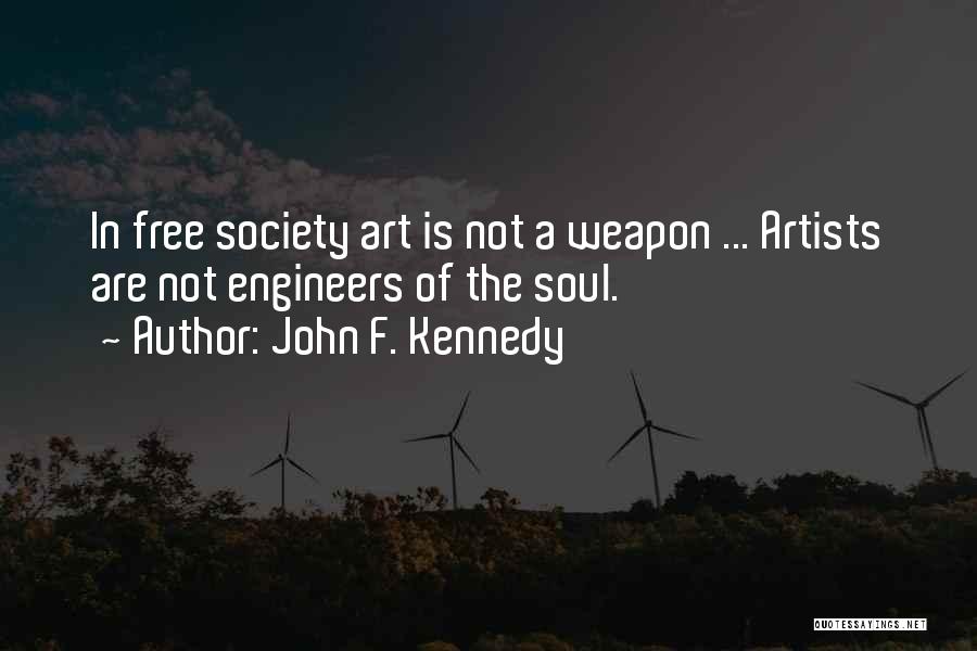 Art Of War Quotes By John F. Kennedy