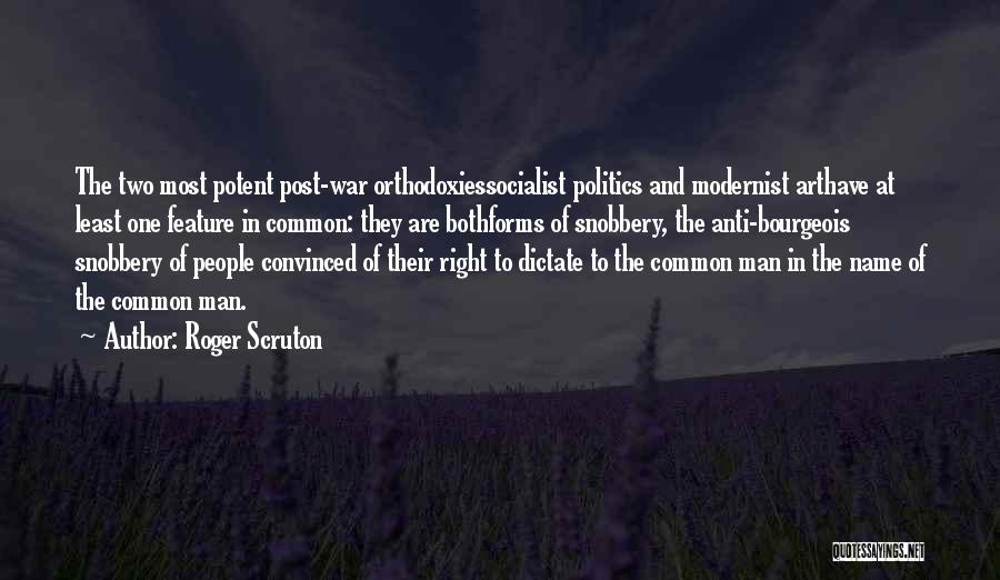 Art Of War Quotes By Roger Scruton
