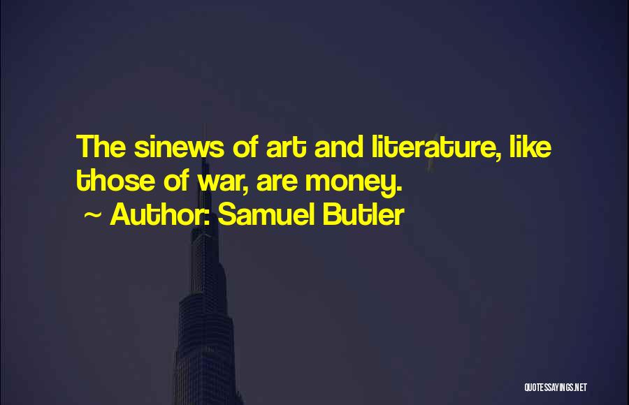 Art Of War Quotes By Samuel Butler