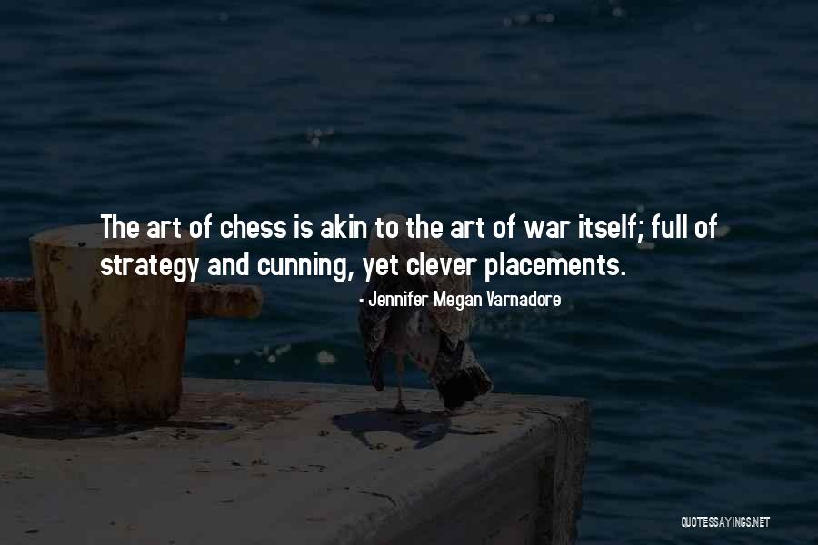 Art Of War Strategy Quotes By Jennifer Megan Varnadore Art Of War Strategy Quotes By Jennifer Megan Varnadore