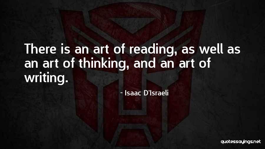 Art Of Writing Quotes By Isaac D'Israeli Art Of Writing Quotes By Isaac D'Israeli