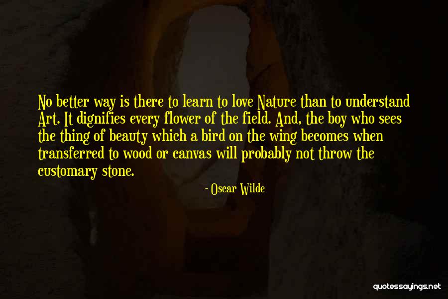 Art Oscar Wilde Quotes By Oscar Wilde Art Oscar Wilde Quotes By Oscar Wilde