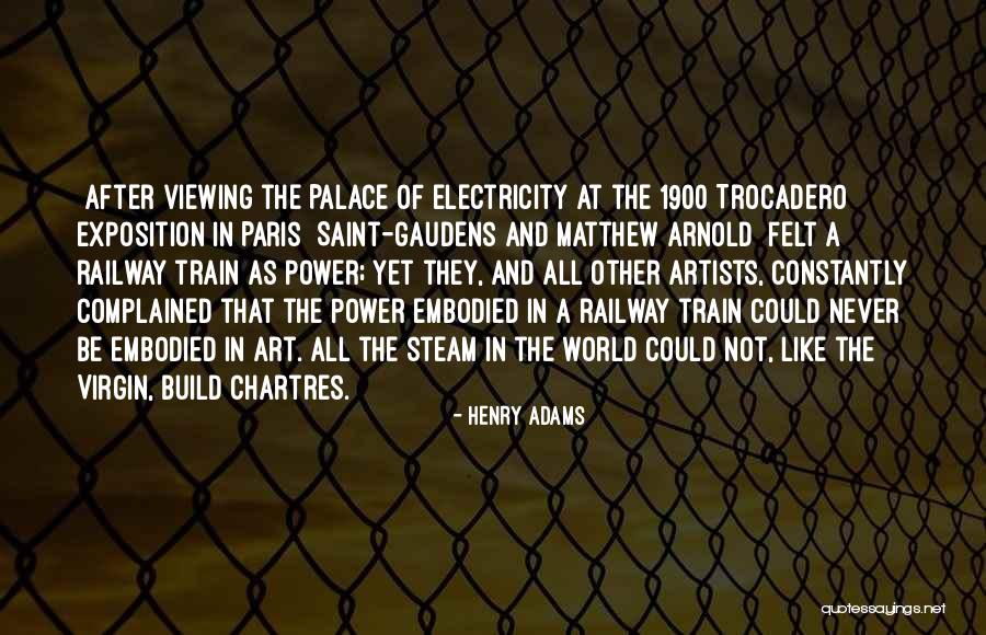 Art Paris Quotes By Henry Adams Art Paris Quotes By Henry Adams