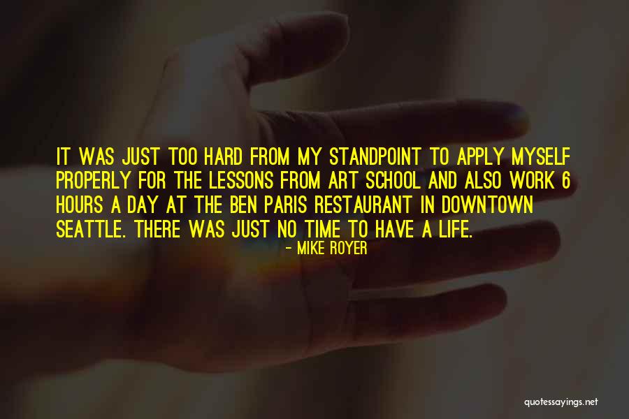 Art Paris Quotes By Mike Royer Art Paris Quotes By Mike Royer