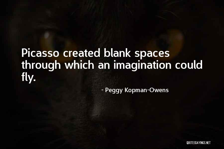 Art Paris Quotes By Peggy Kopman-Owens Art Paris Quotes By Peggy Kopman-Owens