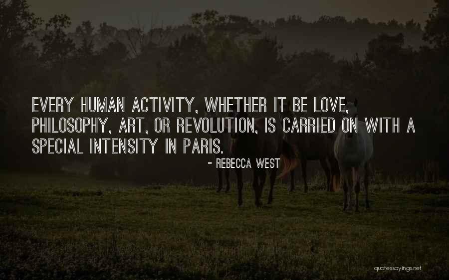 Art Paris Quotes By Rebecca West Art Paris Quotes By Rebecca West