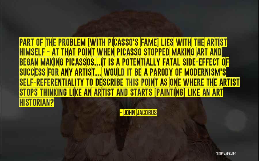 Art Picasso Quotes By John Jacobus Art Picasso Quotes By John Jacobus