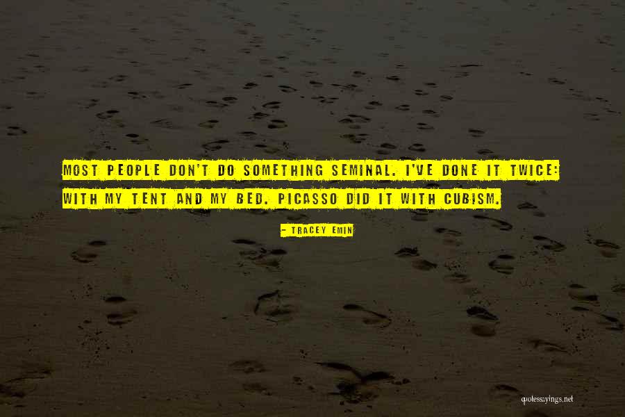 Art Picasso Quotes By Tracey Emin Art Picasso Quotes By Tracey Emin