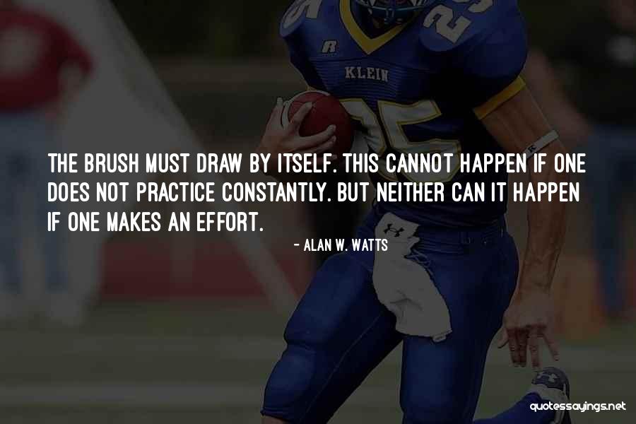 Art Practice Quotes By Alan W. Watts Art Practice Quotes By Alan W. Watts