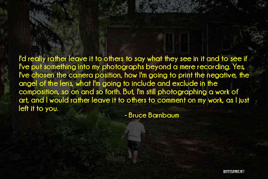 Art Print Quotes By Bruce Barnbaum Art Print Quotes By Bruce Barnbaum