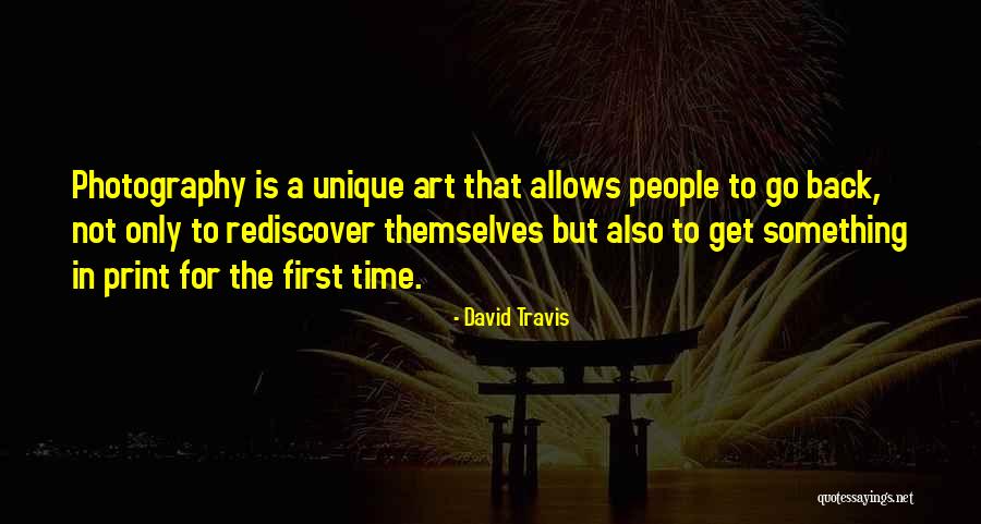 Art Print Quotes By David Travis Art Print Quotes By David Travis