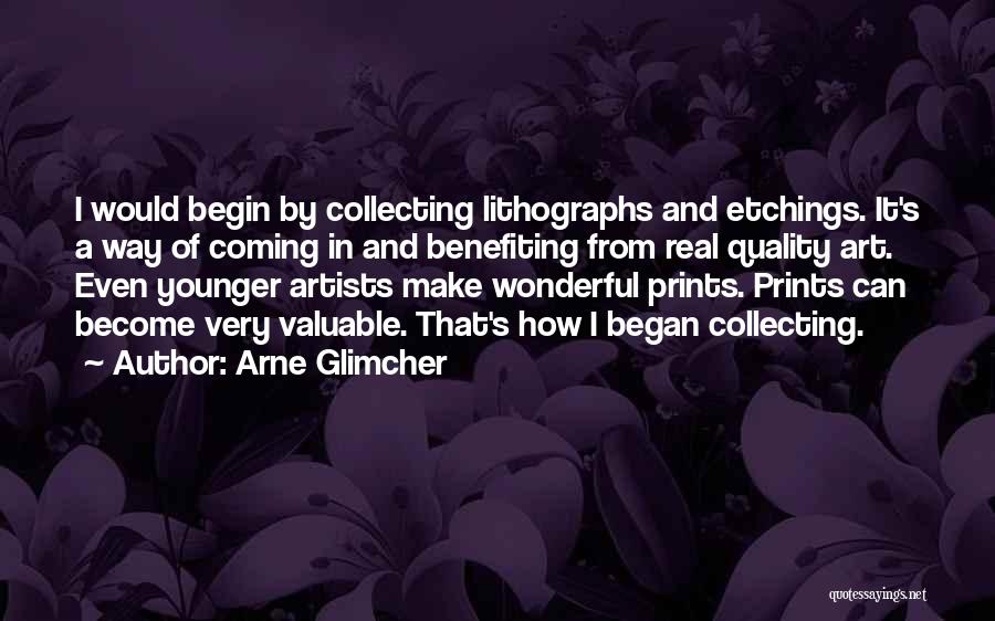 Art Prints Quotes By Arne Glimcher