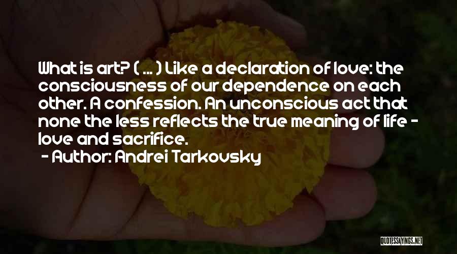 Art Reflects Life Quotes By Andrei Tarkovsky