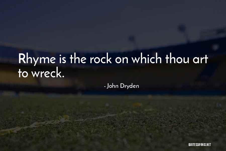 Art Rock Quotes By John Dryden Art Rock Quotes By John Dryden