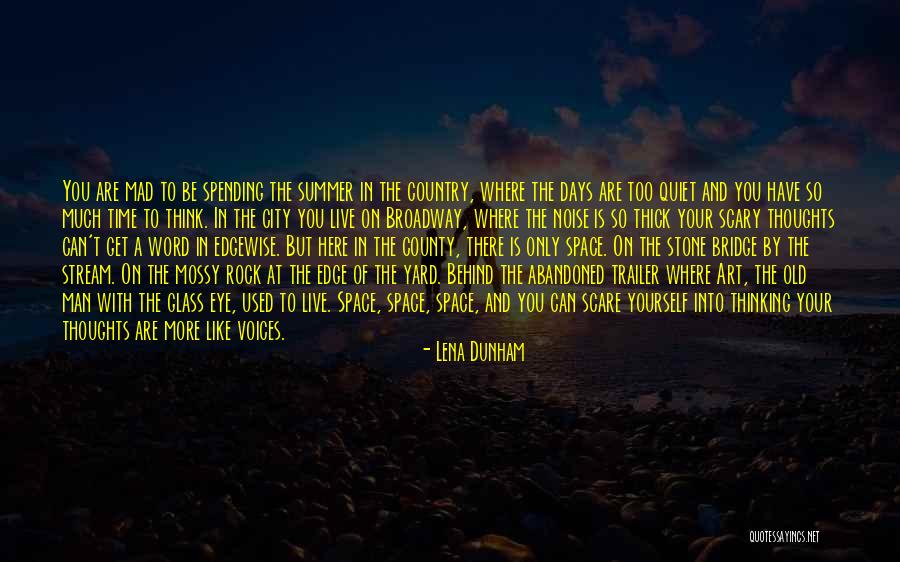 Art Rock Quotes By Lena Dunham Art Rock Quotes By Lena Dunham