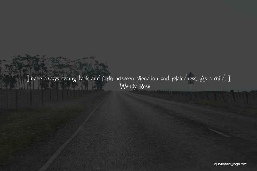 Art Rock Quotes By Wendy Rose Art Rock Quotes By Wendy Rose