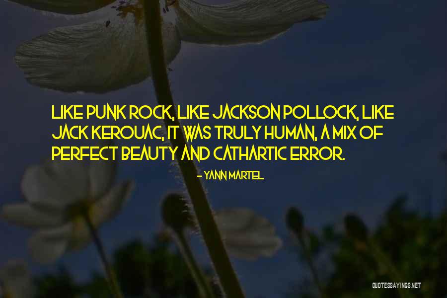 Art Rock Quotes By Yann Martel Art Rock Quotes By Yann Martel