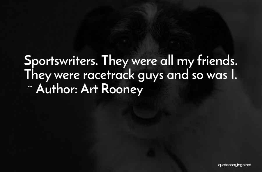 Art Rooney Quotes 371130