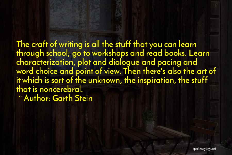 Art School Quotes By Garth Stein