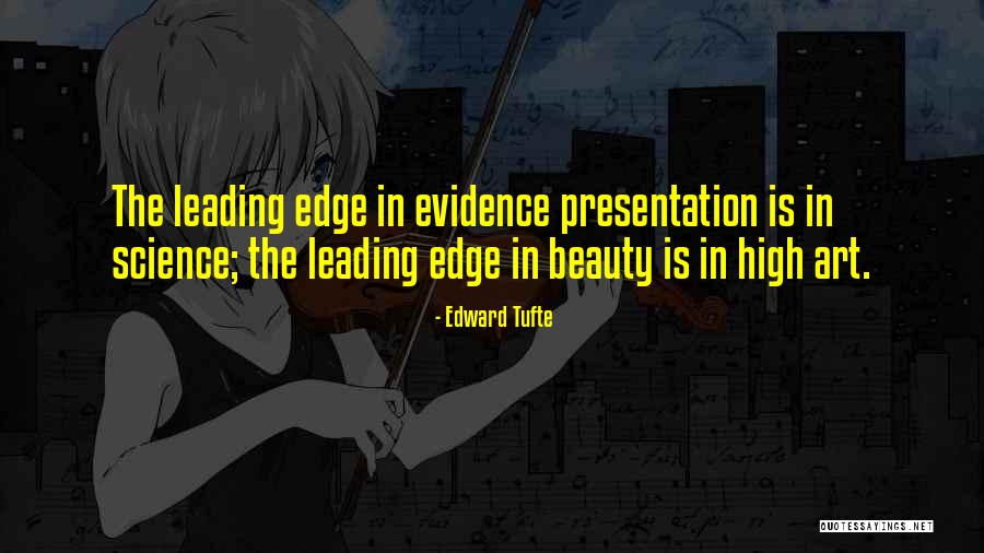 Art Science Quotes By Edward Tufte Art Science Quotes By Edward Tufte