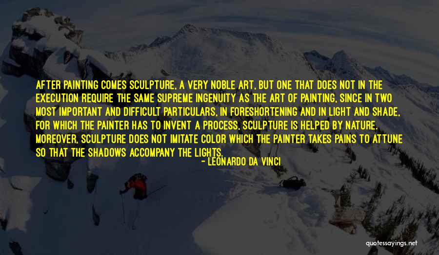 Art Sculpture Quotes By Leonardo Da Vinci Art Sculpture Quotes By Leonardo Da Vinci