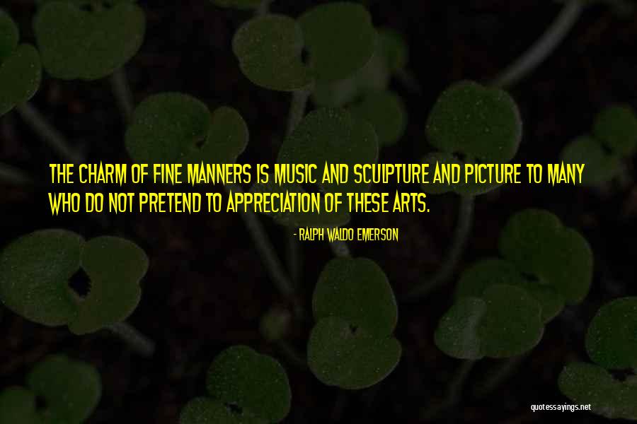 Art Sculpture Quotes By Ralph Waldo Emerson Art Sculpture Quotes By Ralph Waldo Emerson