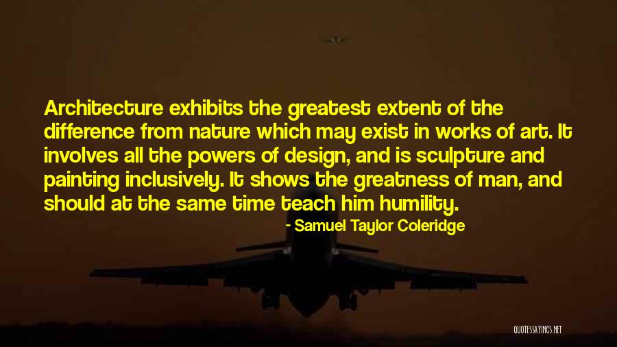 Art Sculpture Quotes By Samuel Taylor Coleridge Art Sculpture Quotes By Samuel Taylor Coleridge