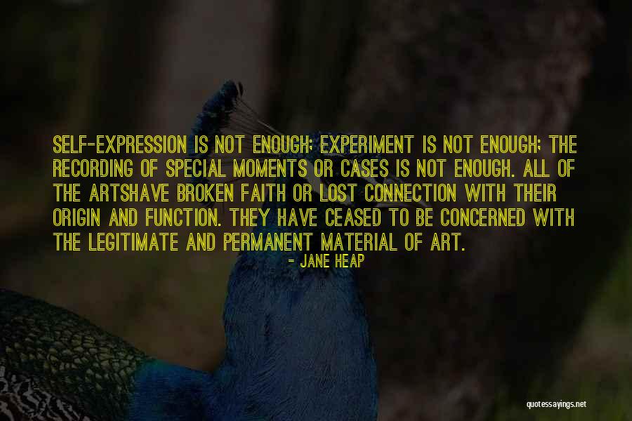 Art Self Expression Quotes By Jane Heap Art Self Expression Quotes By Jane Heap