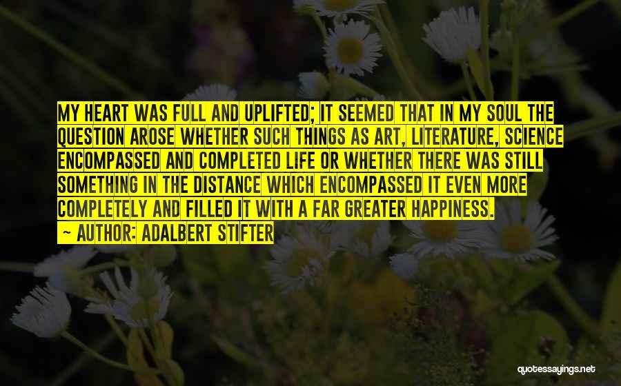 Art Still Life Quotes By Adalbert Stifter