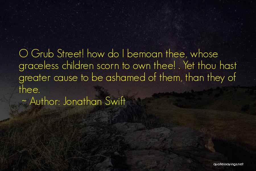 Art Street Quotes By Jonathan Swift