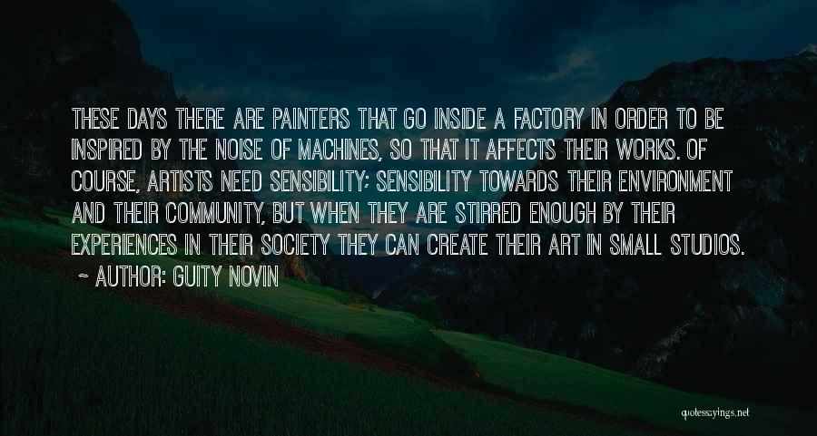 Art Studios Quotes By Guity Novin