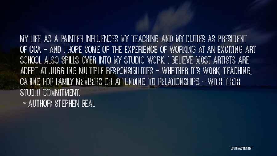 Art Teaching Quotes By Stephen Beal