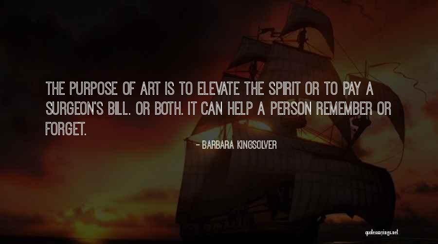 Art To Remember Quotes By Barbara Kingsolver Art To Remember Quotes By Barbara Kingsolver