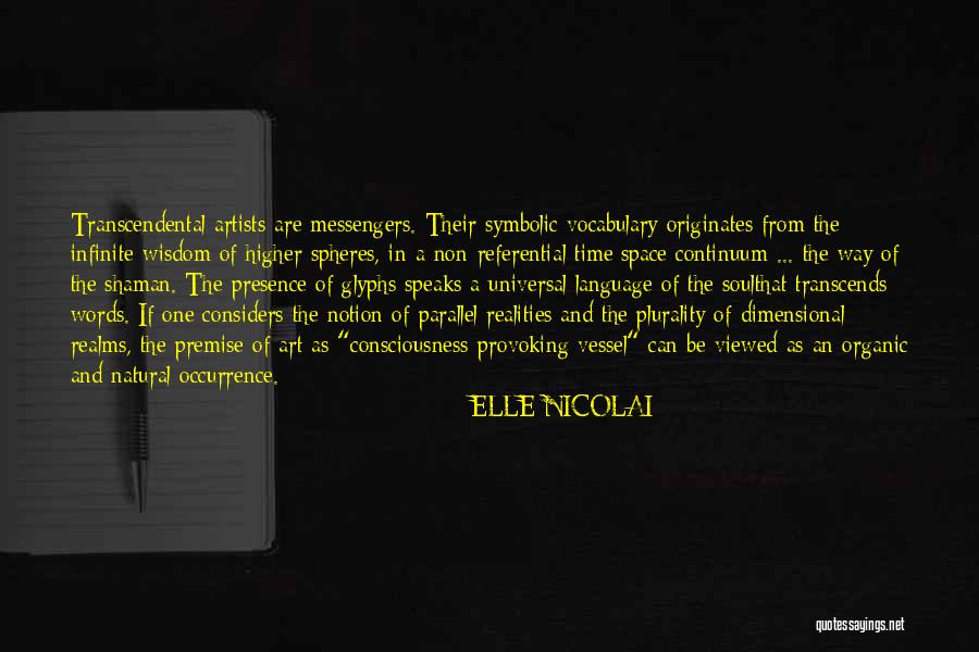 Art Which Considers Quotes By ELLE NICOLAI Art Which Considers Quotes By ELLE NICOLAI