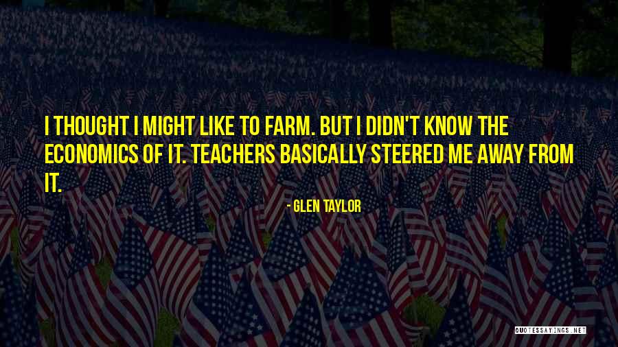 Art Which Considers Quotes By Glen Taylor Art Which Considers Quotes By Glen Taylor