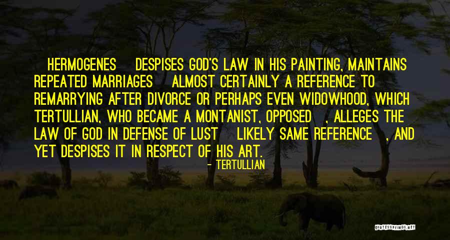 Art Which Has No Reference Quotes By Tertullian Art Which Has No Reference Quotes By Tertullian