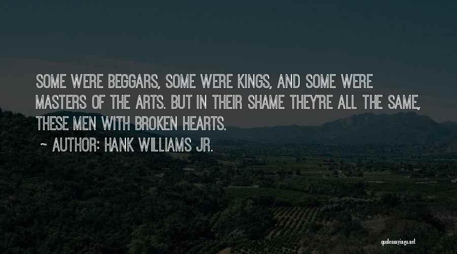 Art Williams Quotes By Hank Williams Jr.