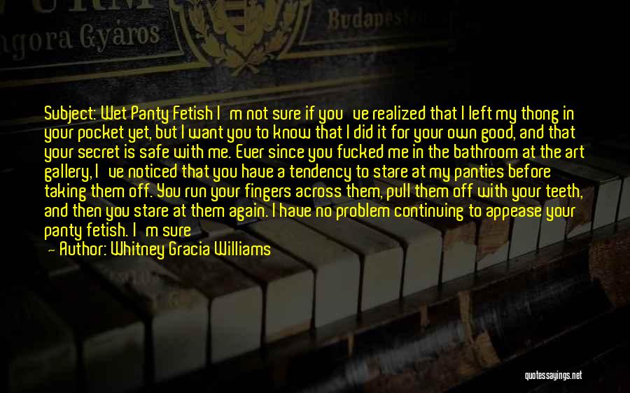 Art Williams Quotes By Whitney Gracia Williams