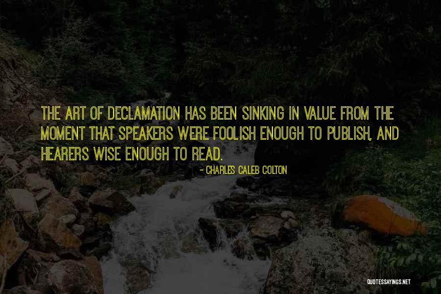 Art Wise Quotes By Charles Caleb Colton Art Wise Quotes By Charles Caleb Colton