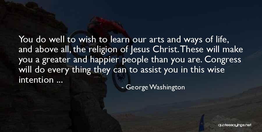 Art Wise Quotes By George Washington Art Wise Quotes By George Washington