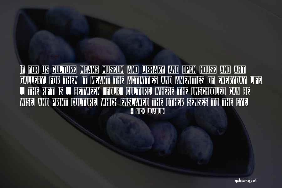Art Wise Quotes By Nick Joaquin Art Wise Quotes By Nick Joaquin