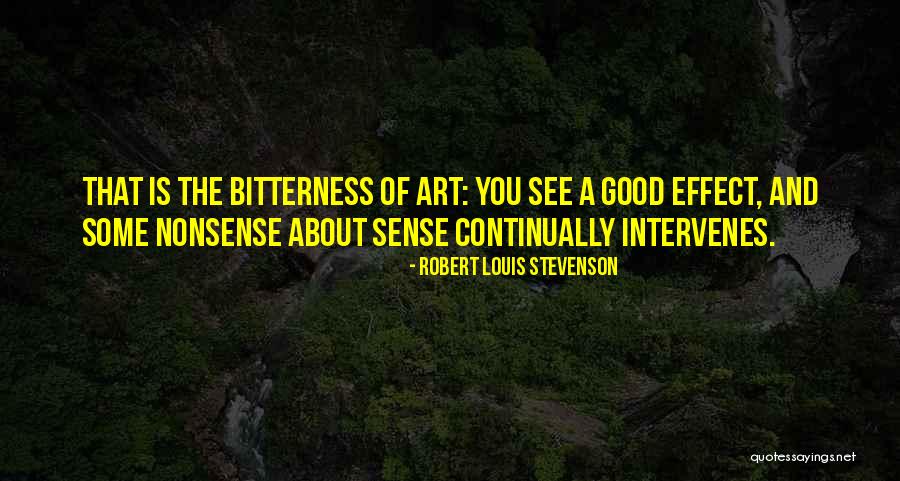 Art You Quotes By Robert Louis Stevenson Art You Quotes By Robert Louis Stevenson