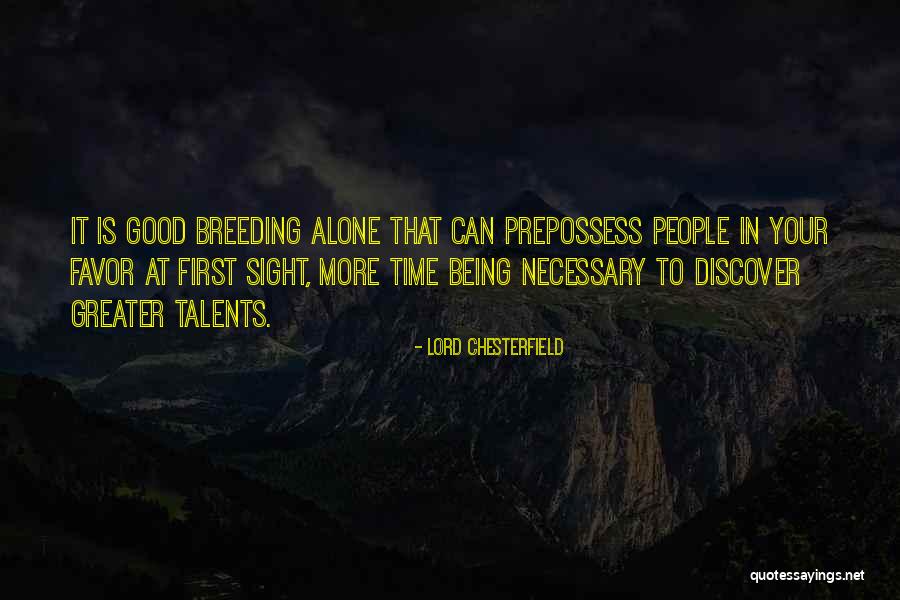 Artacho Fresno Quotes By Lord Chesterfield Artacho Fresno Quotes By Lord Chesterfield