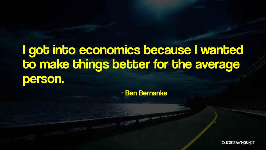 Artak Ovsepian Quotes By Ben Bernanke
