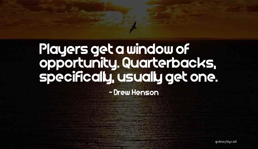 Artamos Okegom Quotes By Drew Henson Artamos Okegom Quotes By Drew Henson