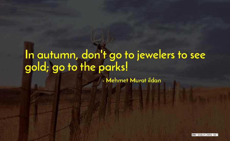Artashes Avakian Quotes By Mehmet Murat Ildan Artashes Avakian Quotes By Mehmet Murat Ildan