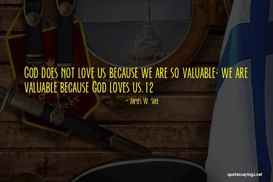 Artashes Muradyan Quotes By James W. Sire Artashes Muradyan Quotes By James W. Sire
